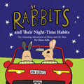 Rabbits & Their Night-Time Habits Illustrated Book